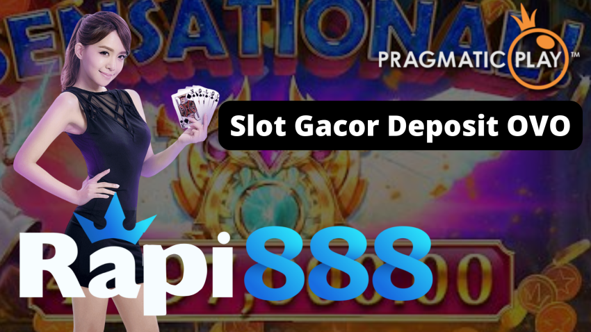 Slot Gacor Deposit OVO
