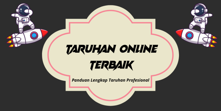 SITUS TARUHAN ONLINE TERBAIK