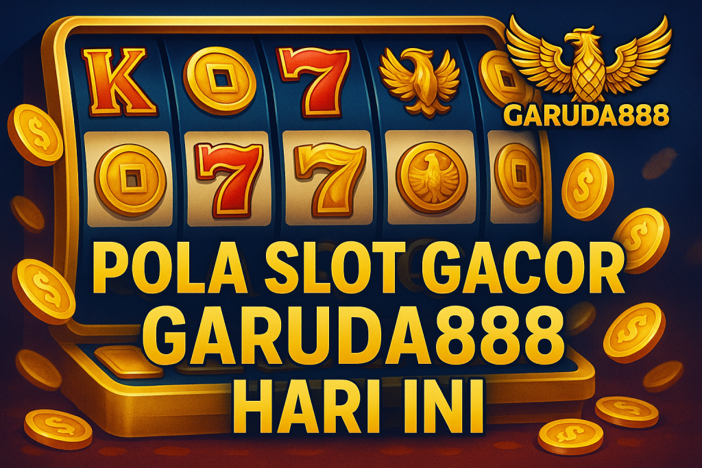 Pola Slot Gacor Hari Ini