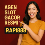 Agen Slot Gacor Resmi Rapi888